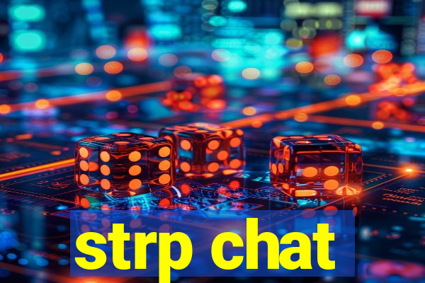 strp chat